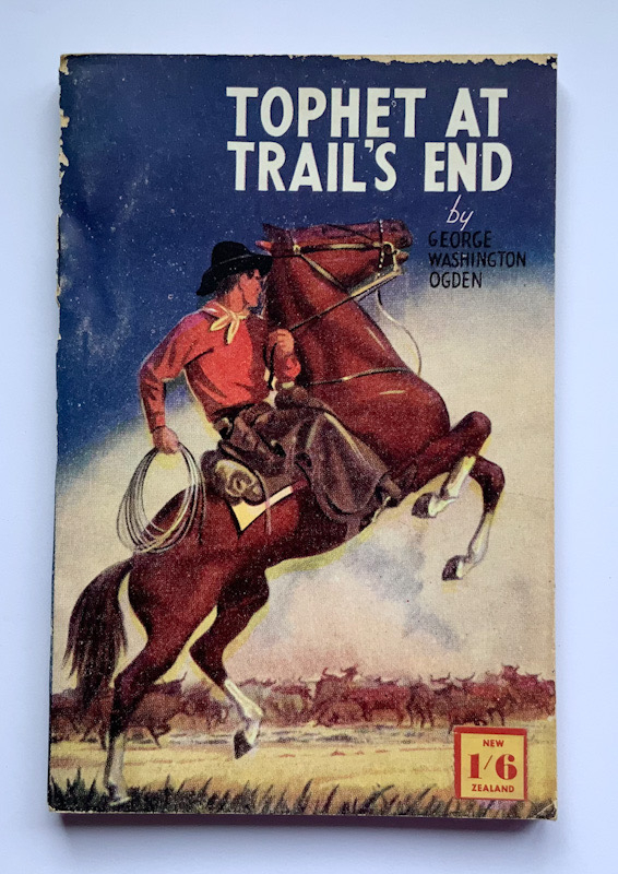 TOPHET AT TRAILS END British pulp fiction Western book by George Washington Ogden 1950s